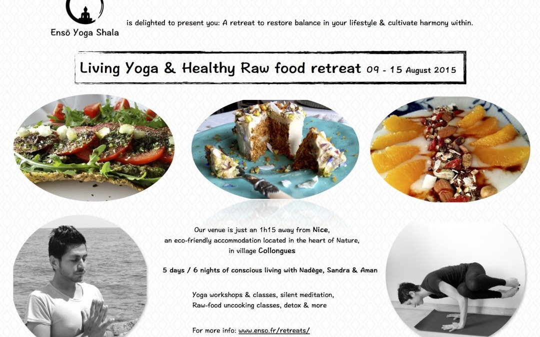 Living Yoga & Healthy Raw food retreat
